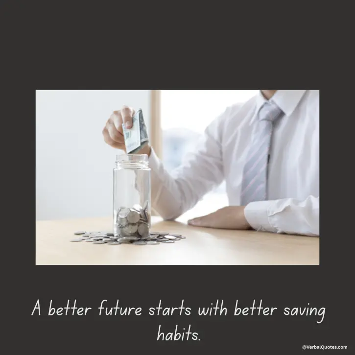 Quotes on Saving Money, saving money quotes, money saving motivation, financial discipline quotes, budgeting quotes, quotes about saving money, smart money quotes