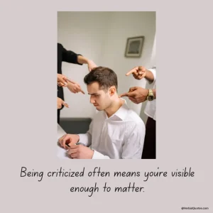 90+ Famous Quotes on Criticism and Success