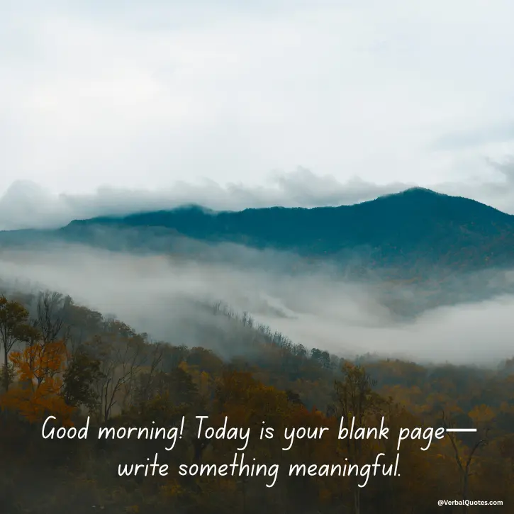 Powerful Positive Life Good Morning Quotes, good morning positive life quotes, inspirational good morning quotes, motivational morning quotes, positive good morning messages, good morning quotes about life, uplifting morning quotes, daily inspiration quotes