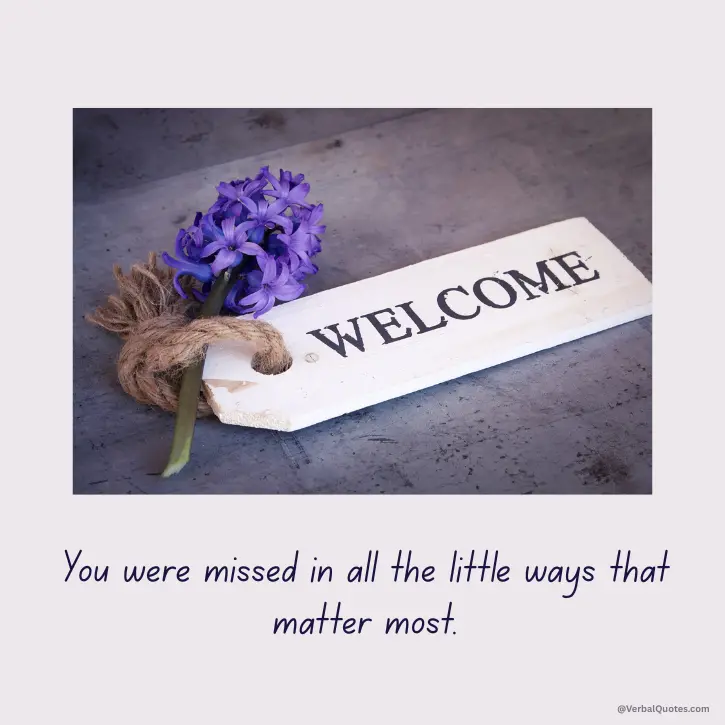 Welcome Back Messages, welcome back wishes, heartwarming welcome back messages, welcome back quotes, welcome back greetings, welcome back messages for coworker, back to work messages, welcome back friend messages, welcome back sayings