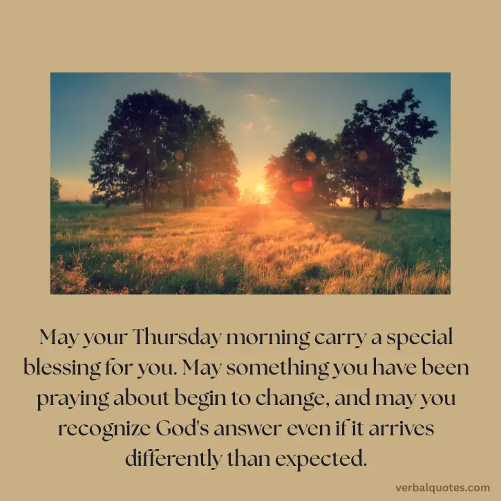thursday morning blessings and prayers, Good Morning Thursday inspirational blessings, Thursday morning blessings, Thursday morning prayers, good morning Thursday blessings, happy Thursday blessings