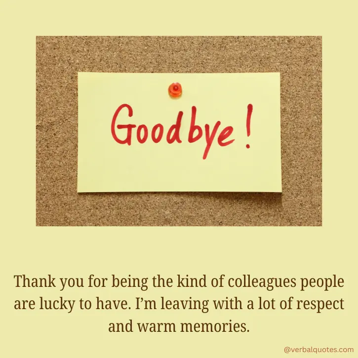 bye message to colleagues, goodbye messages to colleagues, goodbye message for colleagues, farewell messages to colleagues, farewell message for coworker