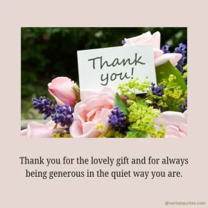 260+ Meaningful Thank You for the Gift Quotes to Share